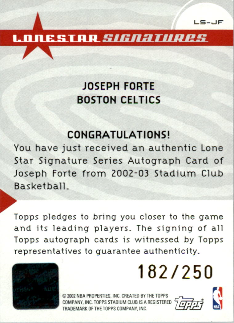 2002-03 Stadium Club Lone Star Signatures #LSJF Joseph Forte/250 back image