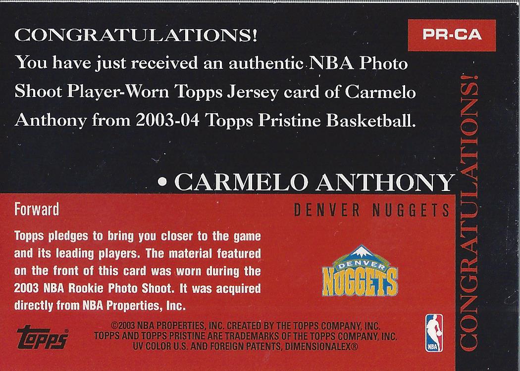 2003-04 Topps Pristine Recruit Relics #CA Carmelo Anthony back image