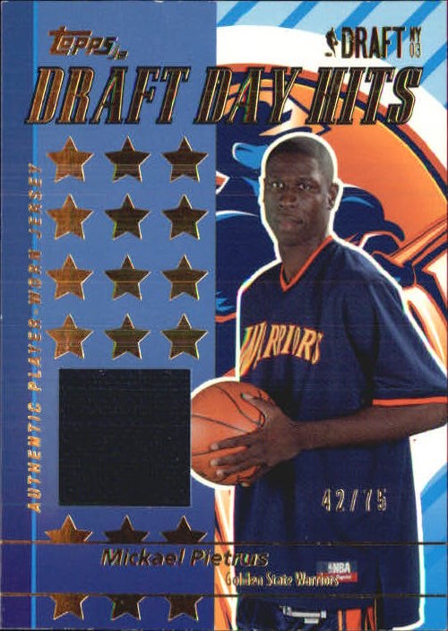 2003-04 Topps Jersey Edition Draft Day Hits #MP Mickael Pietrus