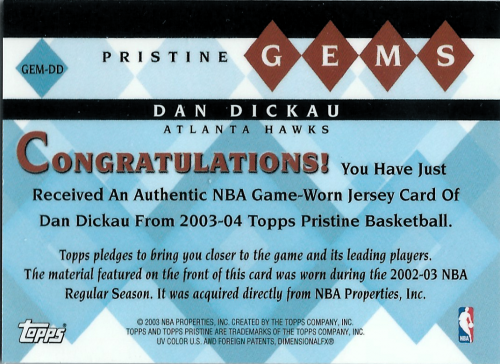 2003-04 Topps Pristine Gems Relics #DD Dan Dickau G back image