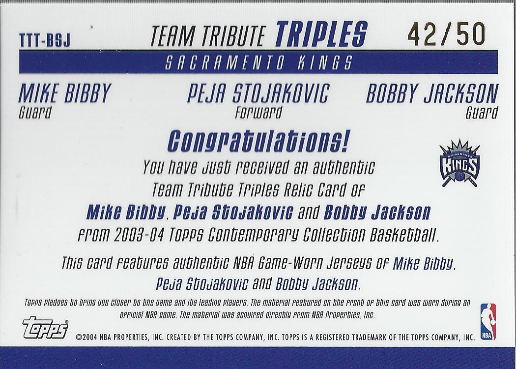 2003-04 Topps Contemporary Collection Team Tribute Triples Red #BSJ Mike Bibby/Peja Stojakovic/Bobby Jackson back image