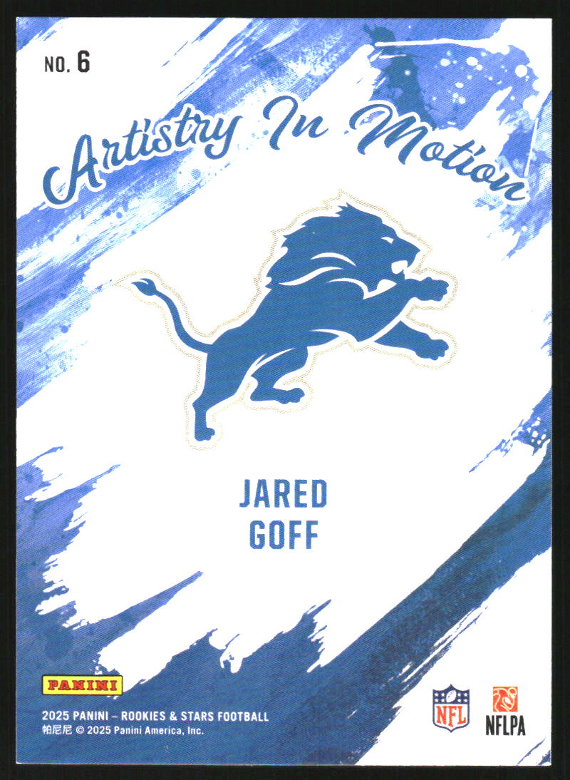2025 Rookies and Stars Artistry in Motion #6 Jared Goff