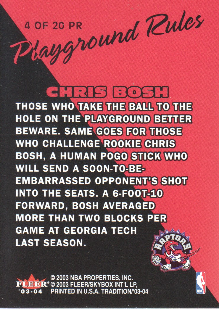 2003-04 Fleer Tradition Playground Rules #4 Chris Bosh back image