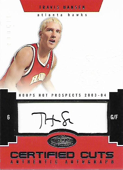 2003-04 Hoops Hot Prospects #84 Travis Hansen AU RC