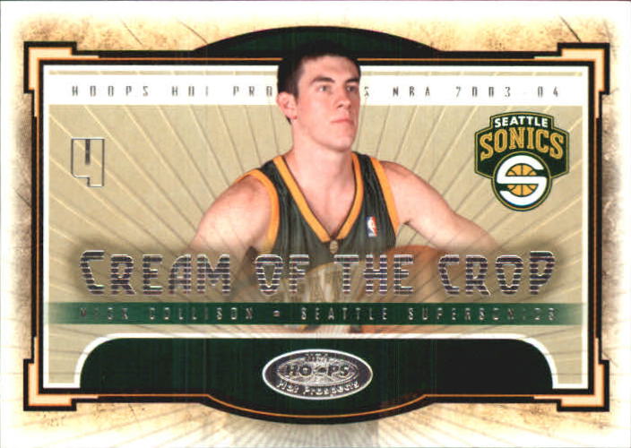 2003-04 Hoops Hot Prospects Cream of the Crop #5 Nick Collison