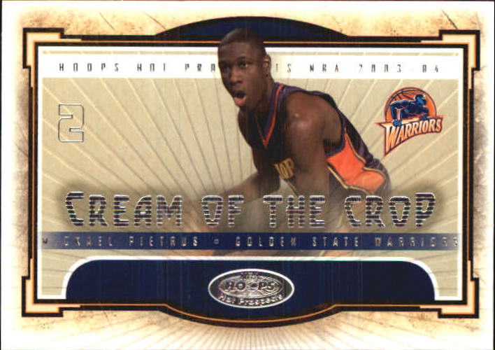 2003-04 Hoops Hot Prospects Cream of the Crop #10 Mickael Pietrus