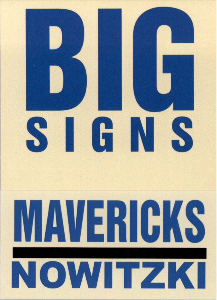 2003-04 Fleer Platinum Big Signs #9 Dirk Nowitzki