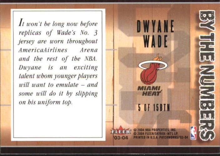 2003-04 Fleer Patchworks By The Numbers #5 Dwyane Wade back image