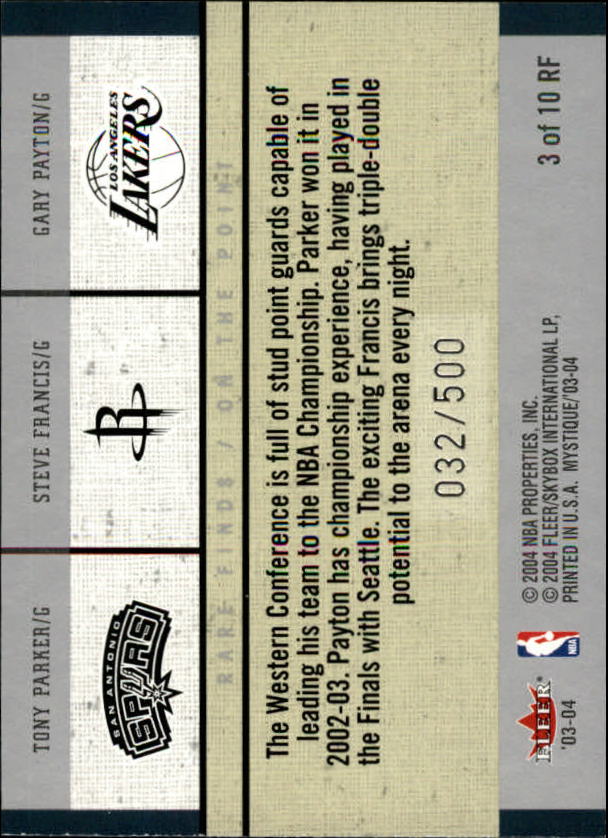 2003-04 Fleer Mystique Rare Finds #3 Tony Parker/Steve Francis/Gary Payton back image