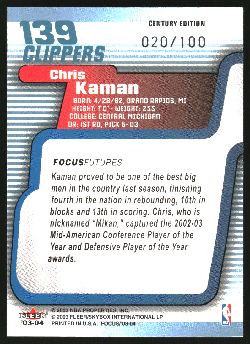 2003-04 Fleer Focus Numbers Century #139 Chris Kaman back image