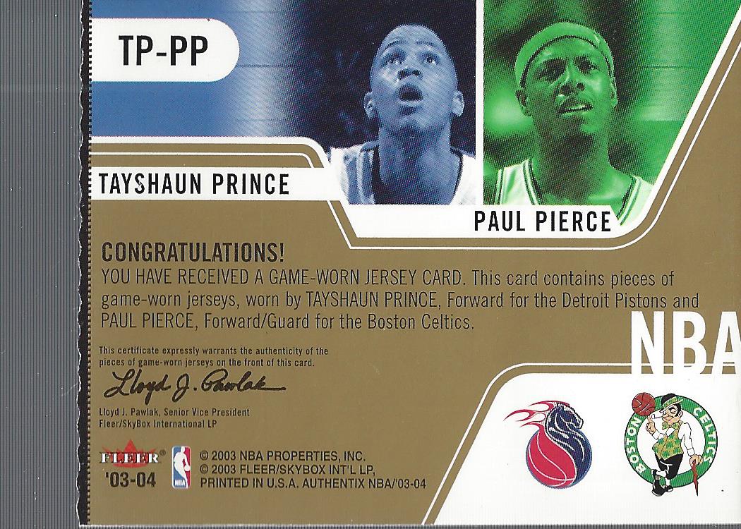 2003-04 Fleer Authentix Jersey Authentix Game of the Week Ripped #9 Tayshaun Prince/Paul Pierce back image