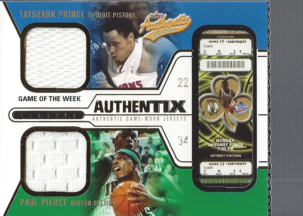 2003-04 Fleer Authentix Jersey Authentix Game of the Week Ripped #9 Tayshaun Prince/Paul Pierce