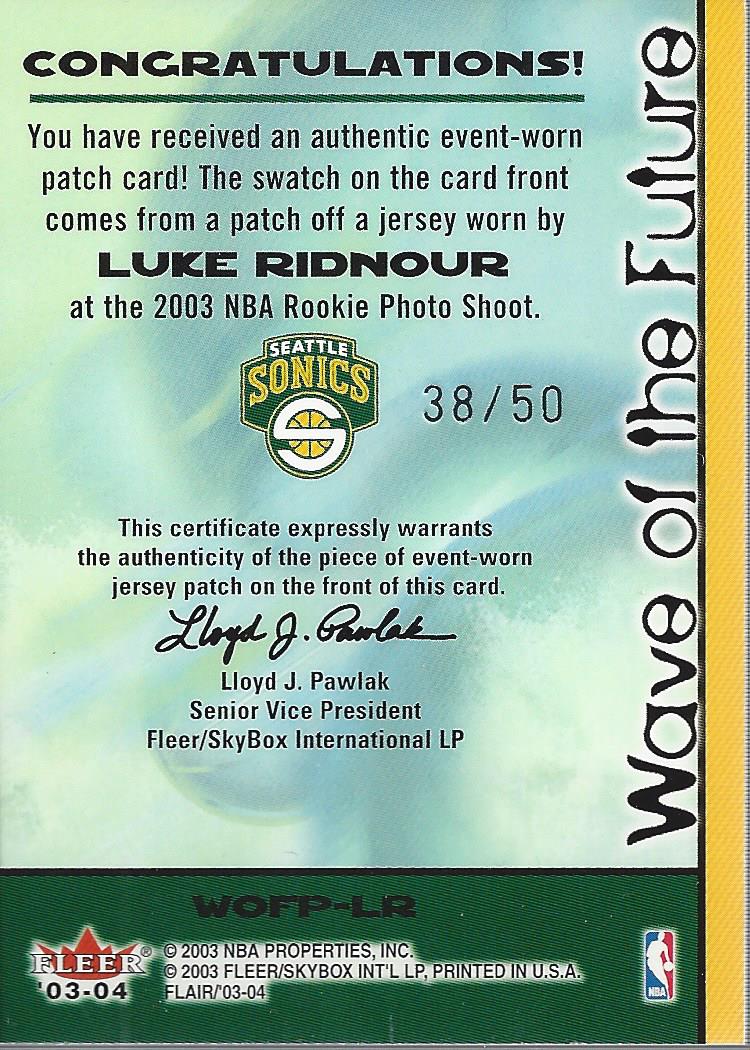 2003-04 Flair Wave of the Future Patches #LR Luke Ridnour back image