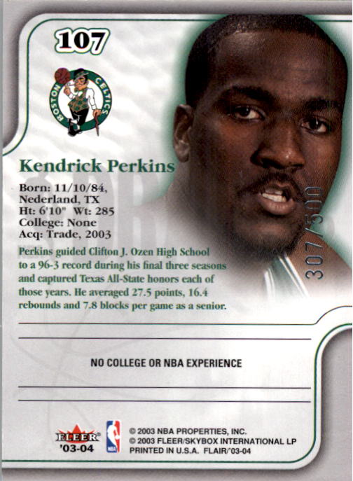 2003-04 Flair #107 Kendrick Perkins RC back image