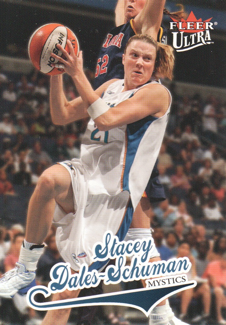 2004 Ultra WNBA #30 Stacey Dales-Schuman - NM-MT