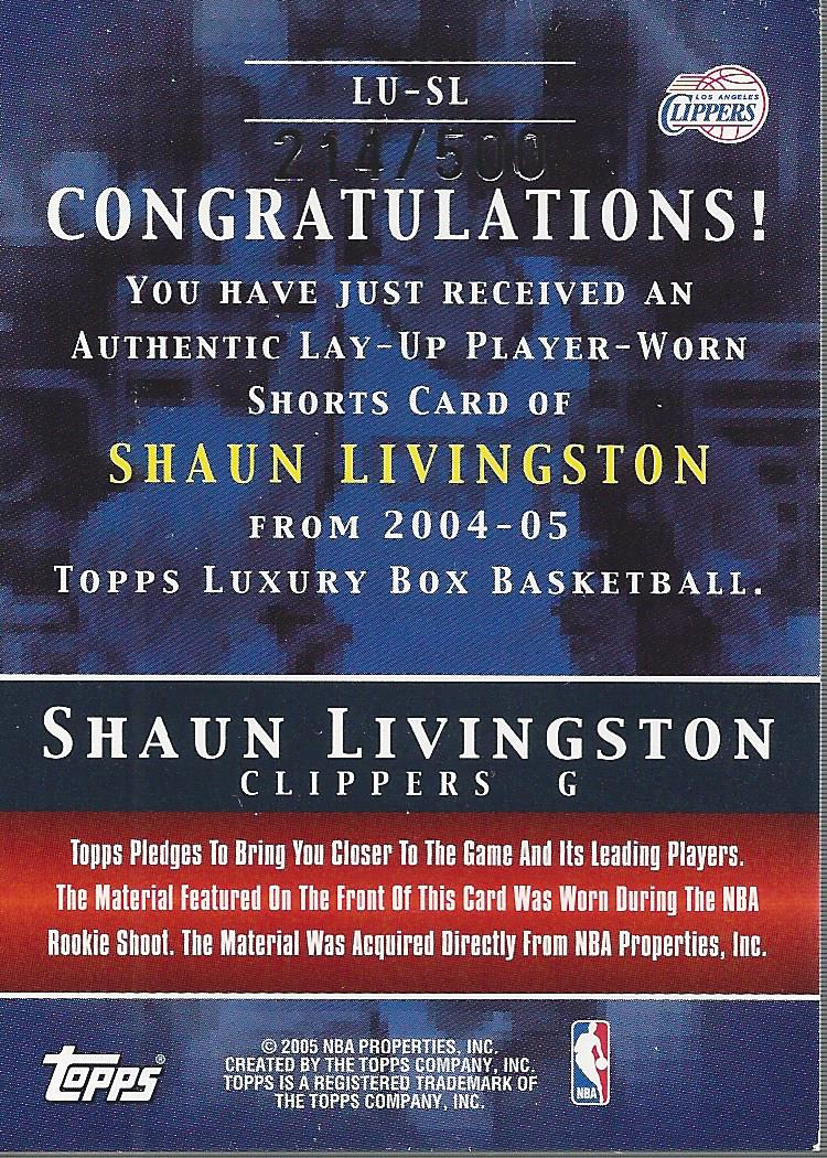 2004-05 Topps Luxury Box Lay-Up Relics #SL Shaun Livingston back image