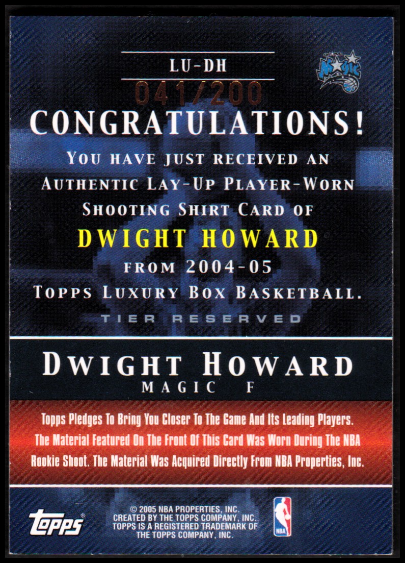2004-05 Topps Luxury Box Lay-Up Relics 200 #DH Dwight Howard back image