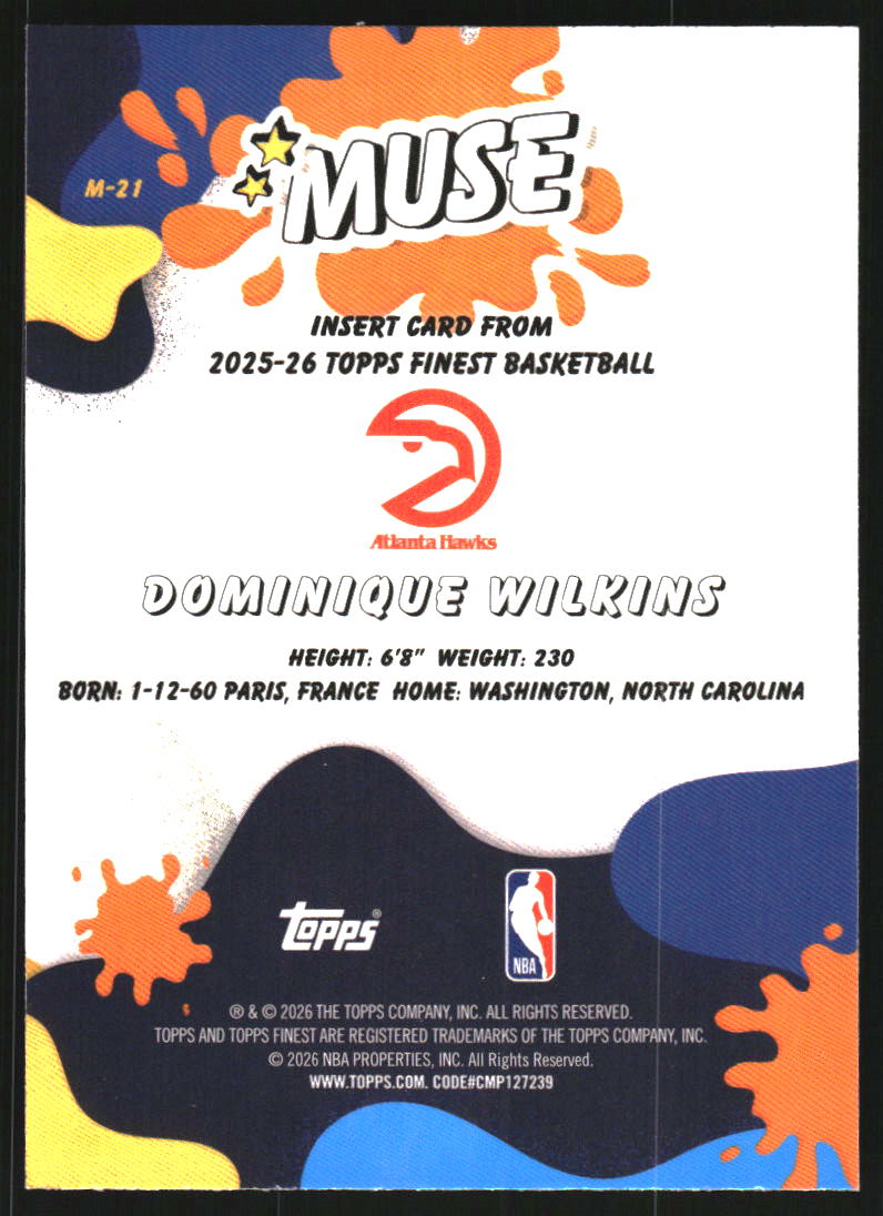 2025-26 Finest Muse Sky Blue Refractors #M21 Dominique Wilkins /150
