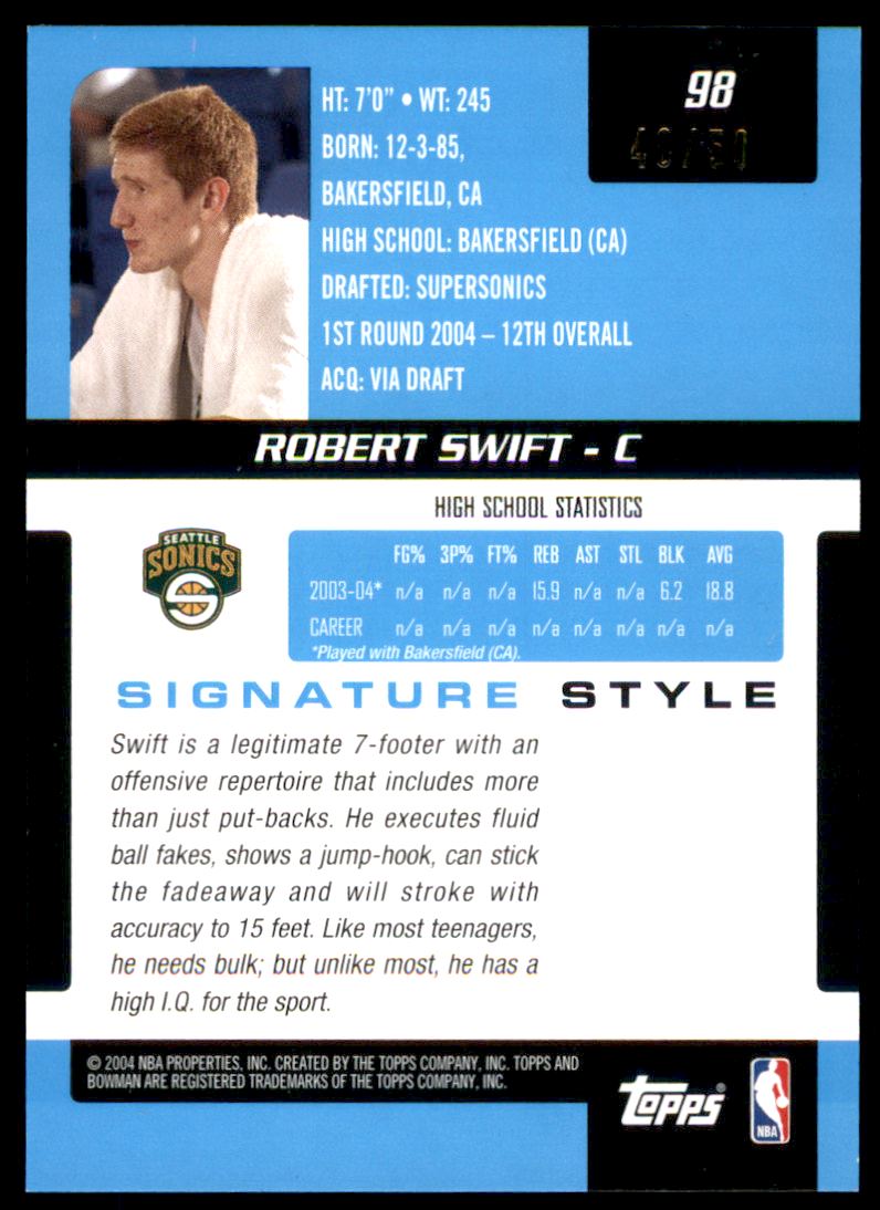 2004-05 Bowman Signature Edition Foil #98 Robert Swift back image