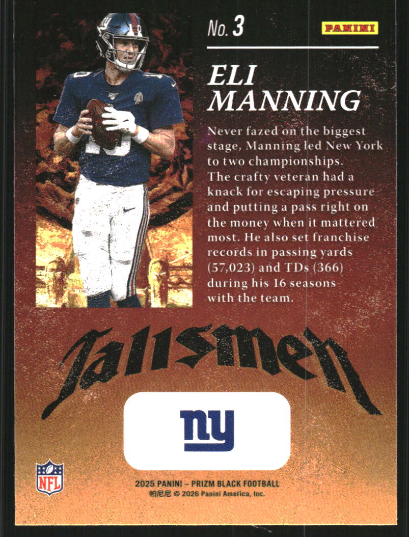 2025 Panini Prizm Black Talismen #3 Eli Manning