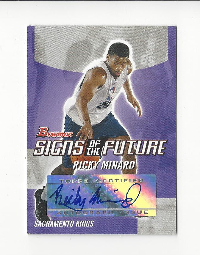 2004-05 Bowman Signs of the Future #RM Ricky Minard