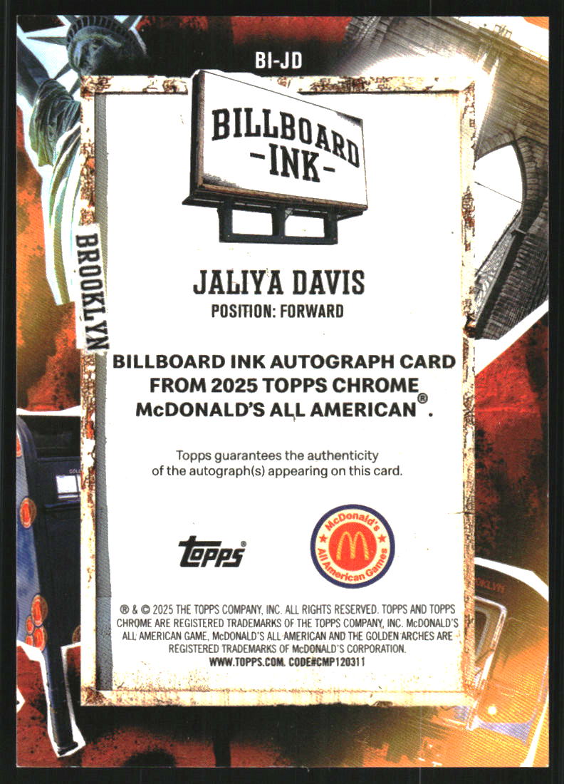 2025 Topps Chrome McDonald's All American Billboard Ink #BIJD Jaliya Davis Auto