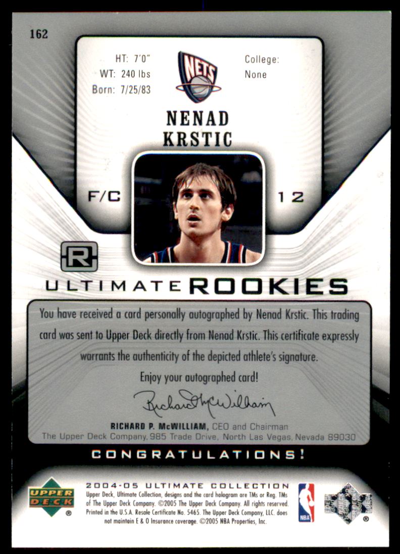 2004-05 Ultimate Collection #162 Nenad Krstic AU RC back image