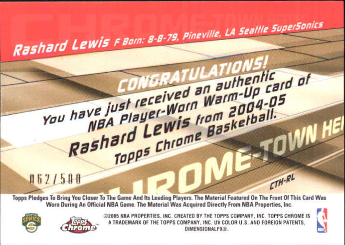 2004-05 Topps Chrome Chrome-Town Heroes #RL Rashard Lewis/500 back image