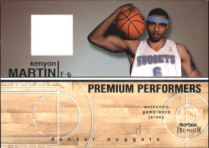 2004-05 SkyBox Premium Performers Jerseys #KM Kenyon Martin