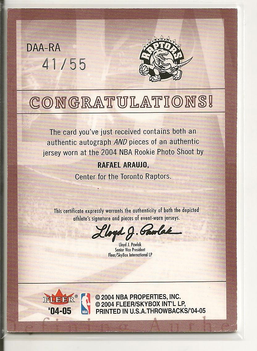 2004-05 Fleer Throwbacks Defining Authentic Jerseys Autographs Numbers #RA Rafael Araujo/55 back image