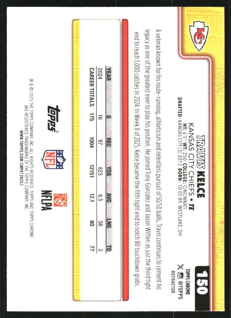 2025 Topps Chrome Refractors #150 Travis Kelce