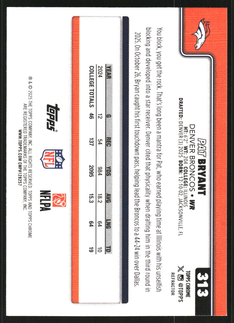2025 Topps Chrome Refractors #313 Pat Bryant