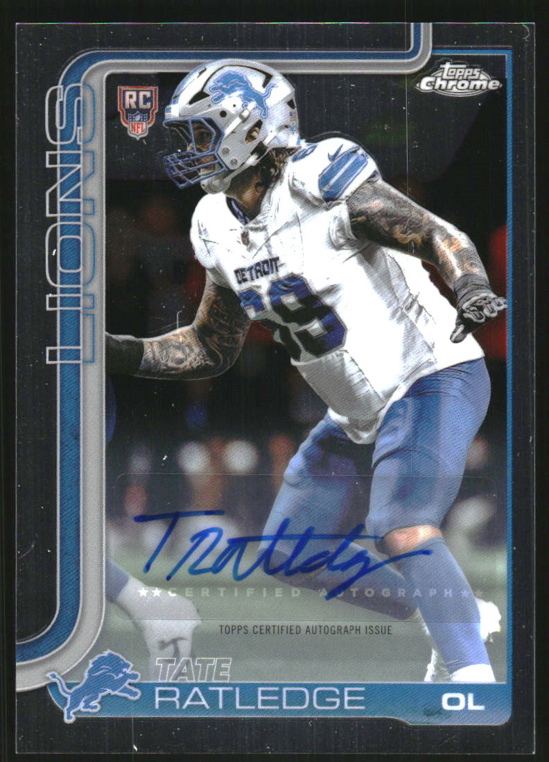 2025 Topps Chrome Rookie Autographs #RATR Tate Ratledge Auto
