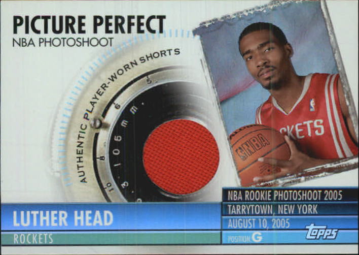 2005-06 Topps Big Game Picture Perfect Relics #LH2 Luther Head Shorts