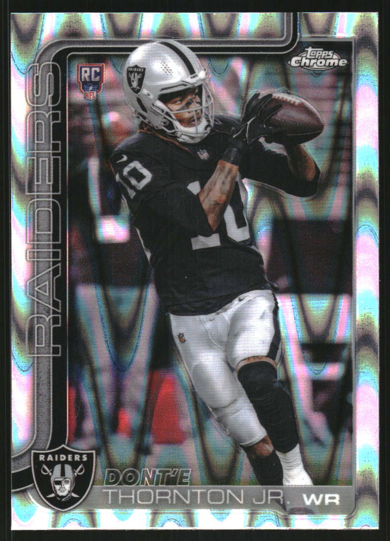 2025 Topps Chrome Ray Wave Refractors #385 Dont'e Thornton Jr.