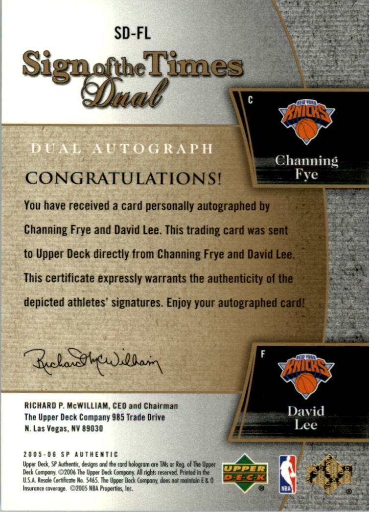 2005-06 SP Authentic Sign of the Times Dual #FL Channing Frye/David Lee back image