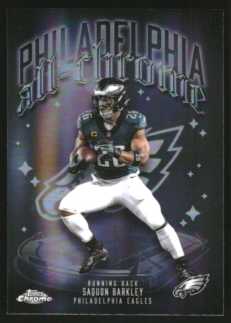 2025 Topps Chrome All Chrome Team Refractors #ACT3 Saquon Barkley