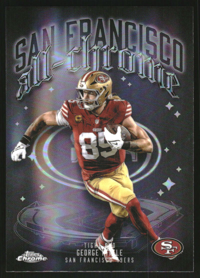 2025 Topps Chrome All Chrome Team Refractors #ACT11 George Kittle