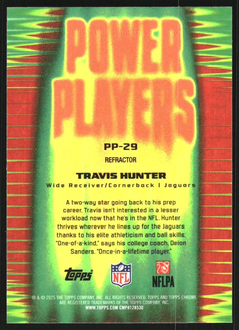 2025 Topps Chrome Power Players Refractors #PP29 Travis Hunter