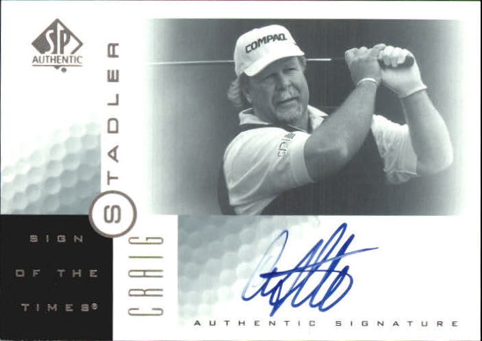 2001 SP Authentic Sign of the Times #CST Craig Stadler