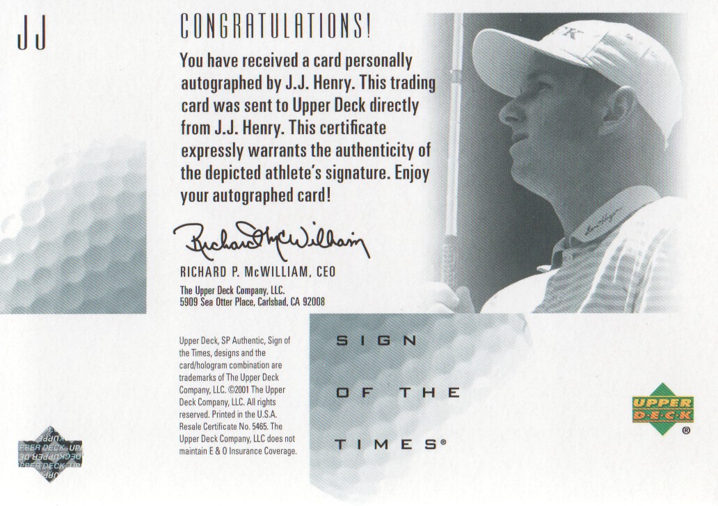 2001 SP Authentic Sign of the Times #JJ J.J. Henry back image