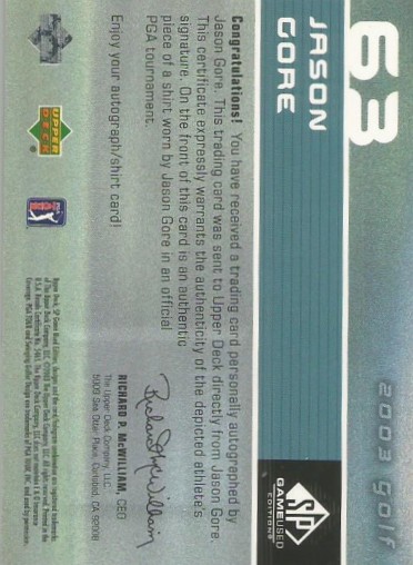 2003 SP Game Used #63 J.Gore AU Shirt T5 RC back image