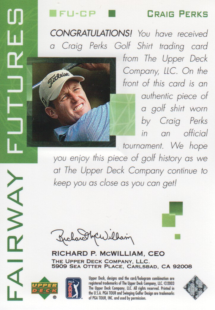 2003 Upper Deck Fairway Futures #CP Craig Perks back image
