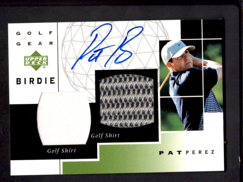 2003 Upper Deck Golf Gear Birdie Autographs #PP Pat Perez