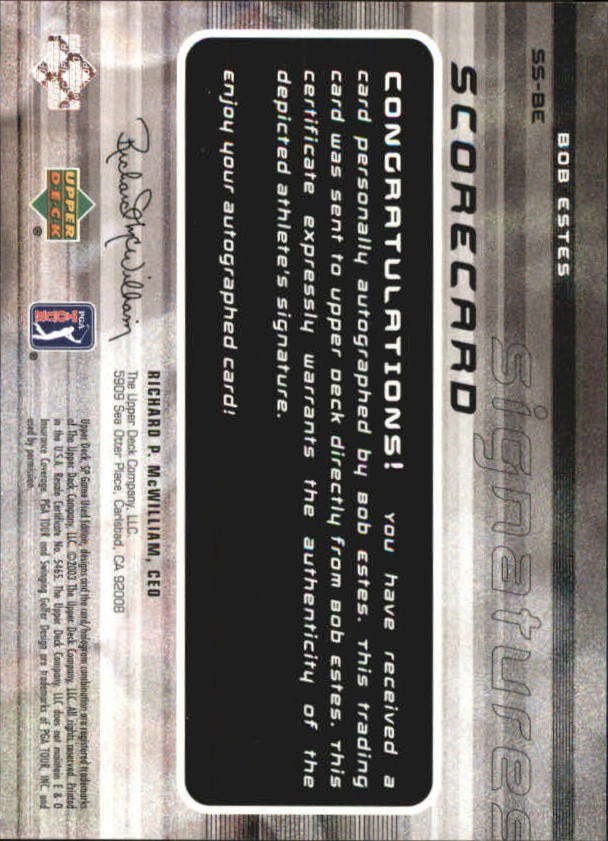 2003 SP Game Used Scorecard Signatures #BE Bob Estes back image