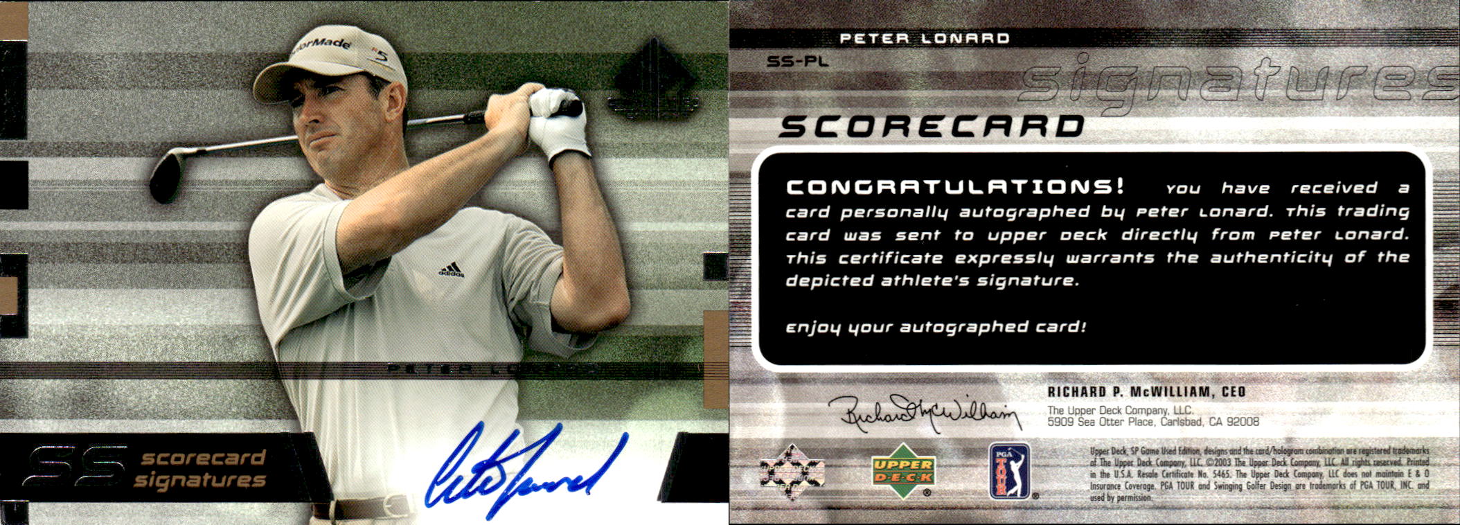 2003 SP Game Used Scorecard Signatures #PL Peter Lonard