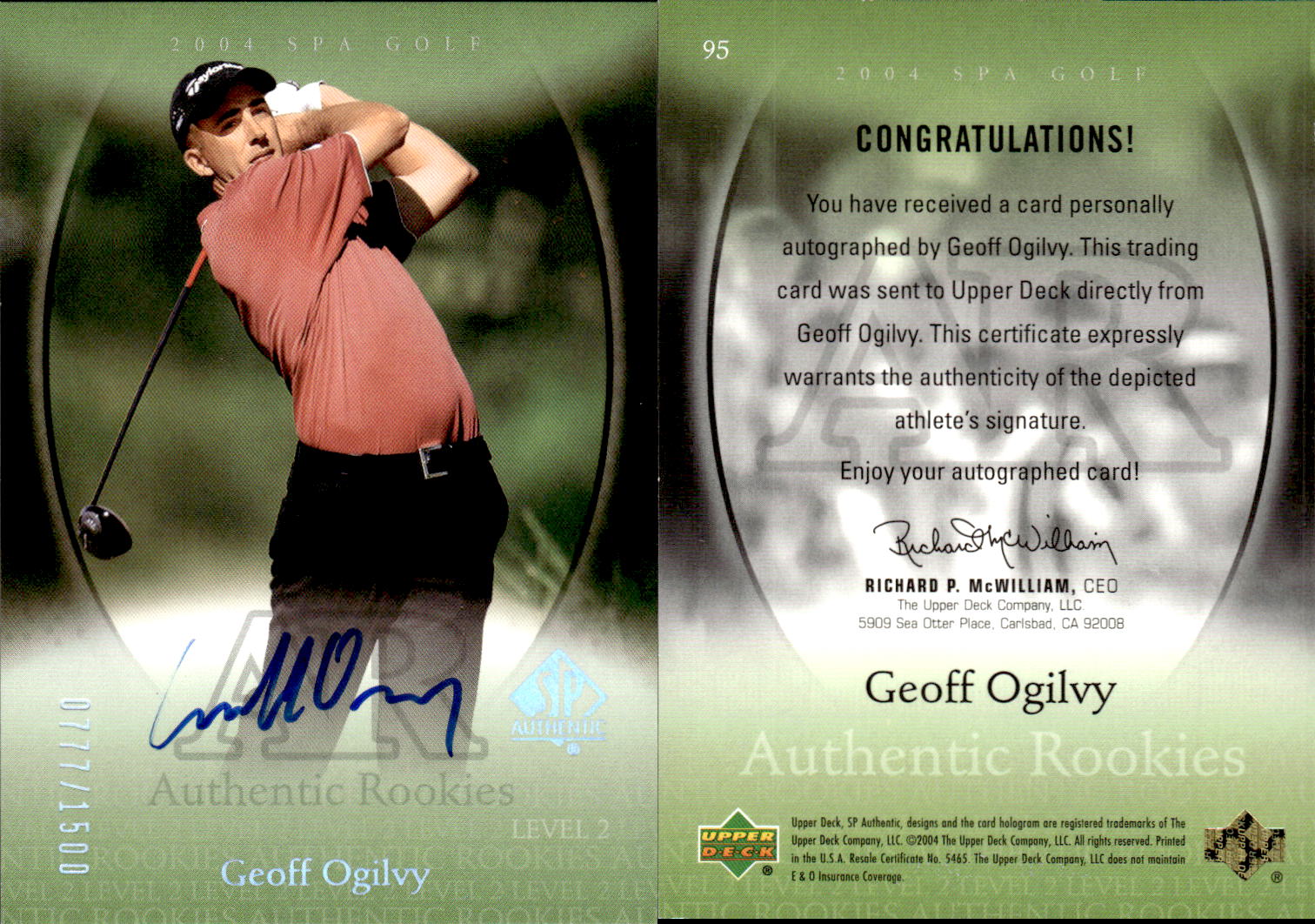 2004 SP Authentic #95 Geoff Ogilvy AU/1500 RC