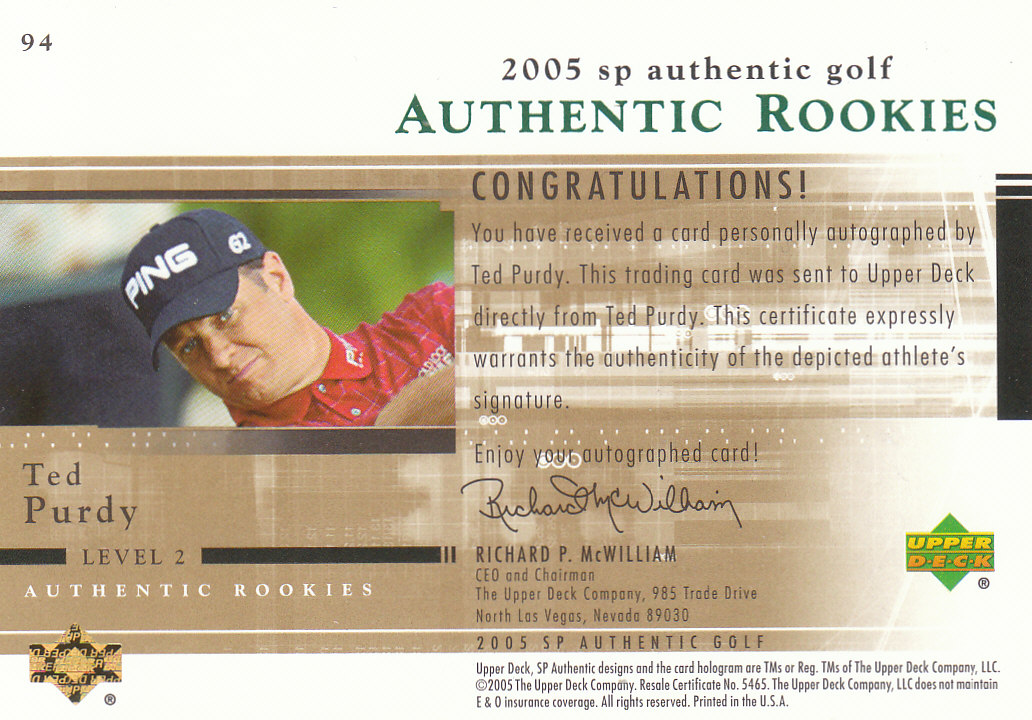 2005 SP Authentic #94 Ted Purdy AU L2 RC back image
