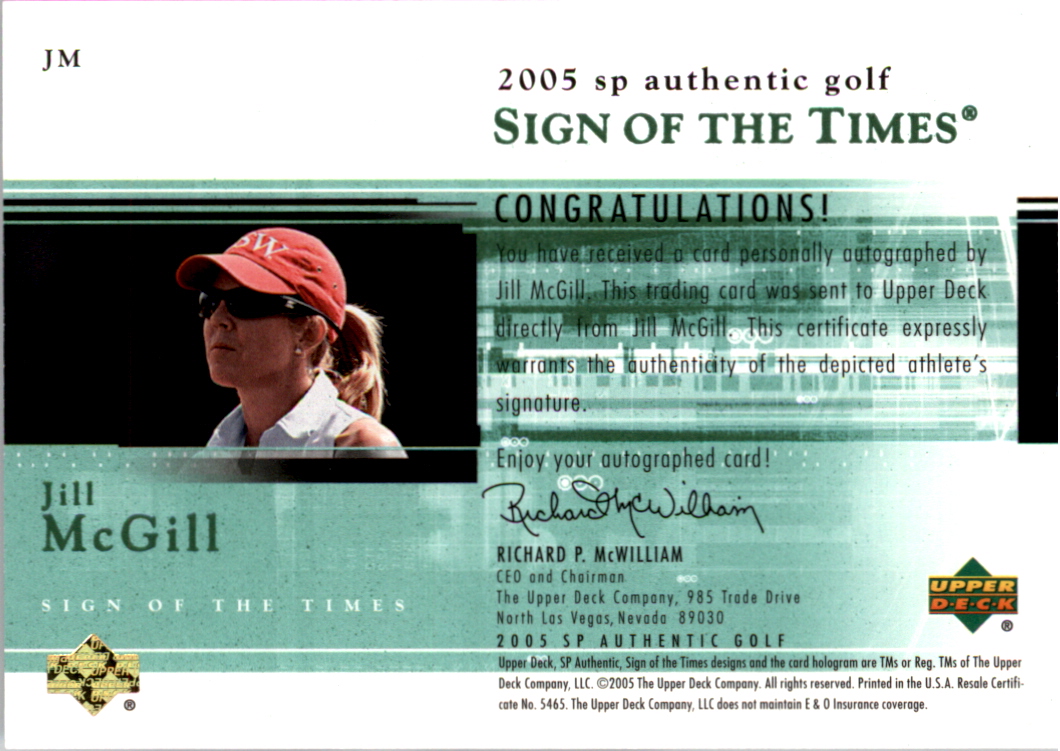 2005 SP Authentic Sign of the Times Single #JM Jill McGill back image