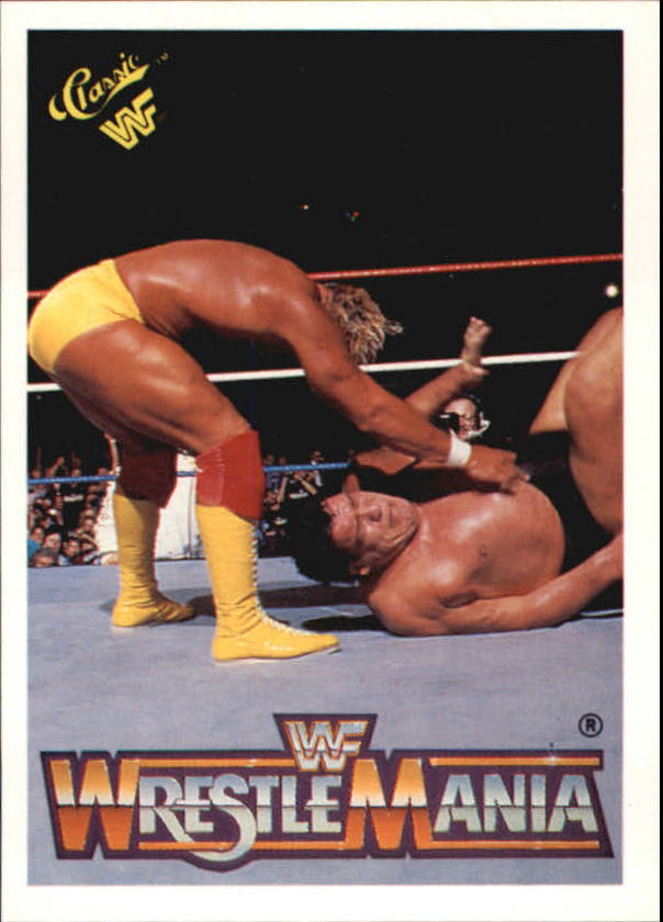 1990 Classic WWF History of WrestleMania #27 Hulk Hogan/Andre the Giant